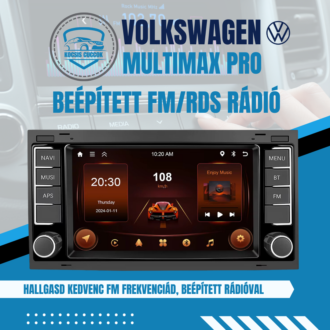 Volkswagen MULTIMAX PRO - A Volkswagenek új generációs multimédiája!